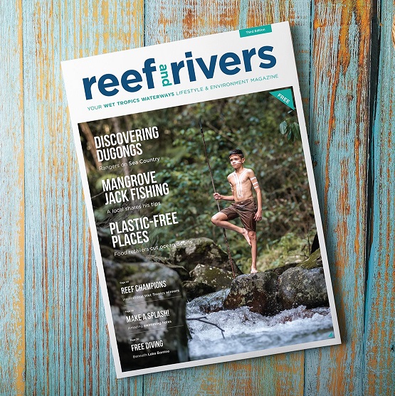 Reef and Rivers Magazine, Wet Tropics Waterways